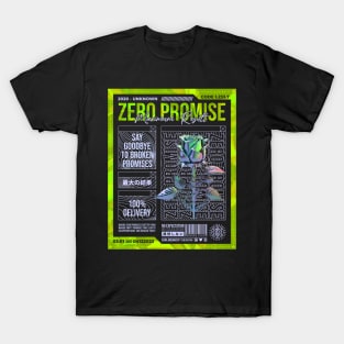 Zero promise T-Shirt